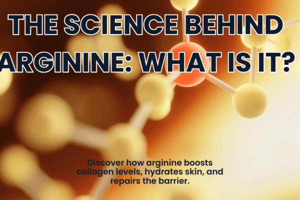 The Science Behind Arginine: What Is It?