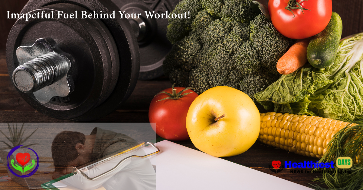 Nutrition: The Impactful Fuel Behind Your Workout Energy